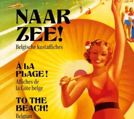 Karl Scheerlinck: Naar zee! – Belgische kustaffiches